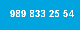989 833 25 54 989 833 25 54